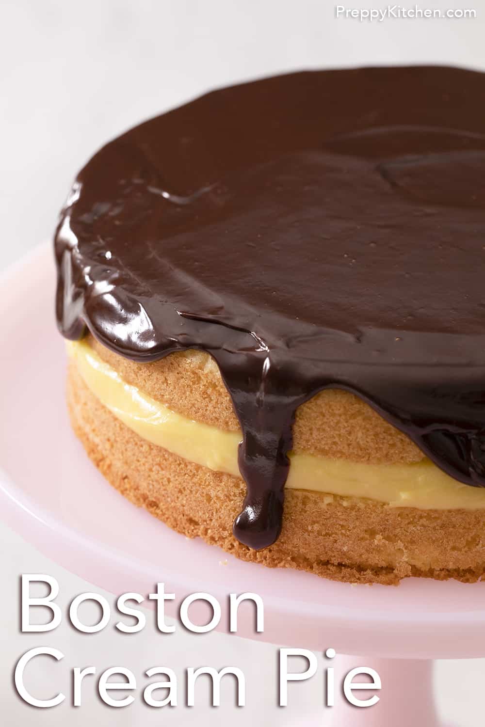 Boston Cream Pie - Preppy Kitchen