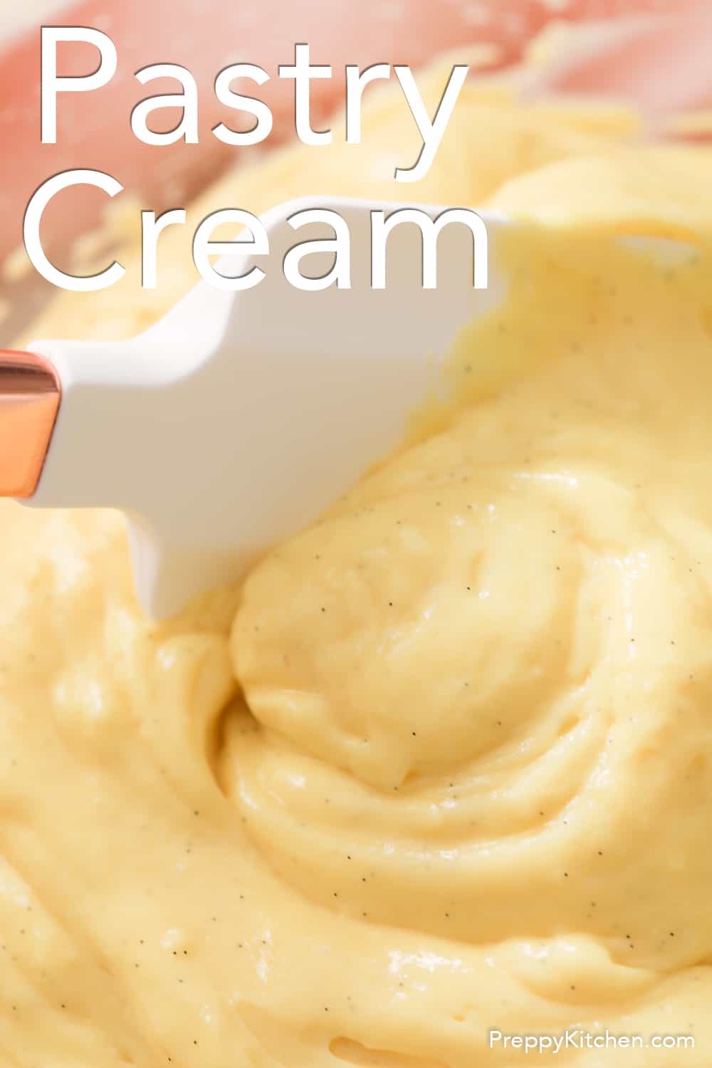 Pastry Cream - Preppy Kitchen