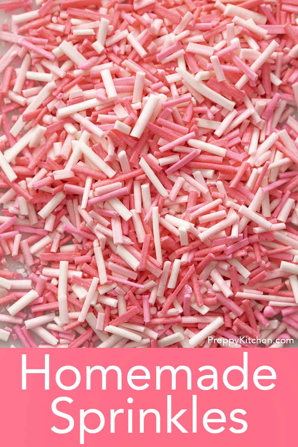 Homemade Sprinkles Preppy Kitchen