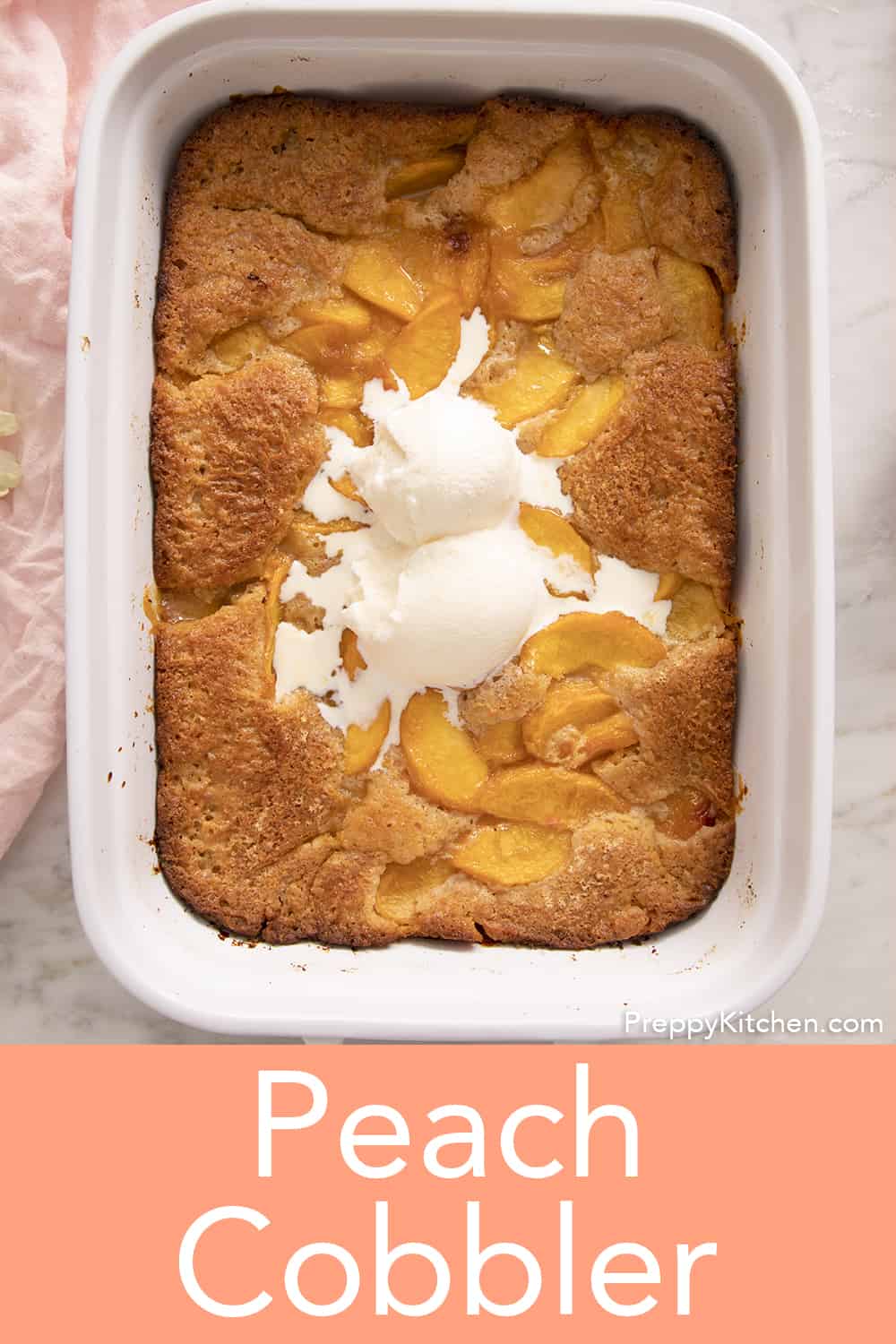 Best Peach Cobbler Recipe - Preppy Kitchen