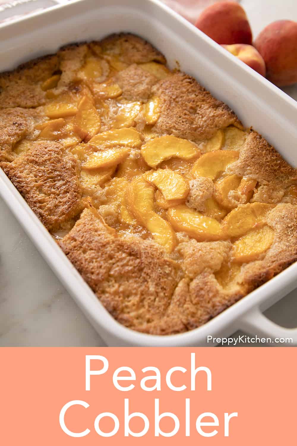 Peach Cobbler - Preppy Kitchen