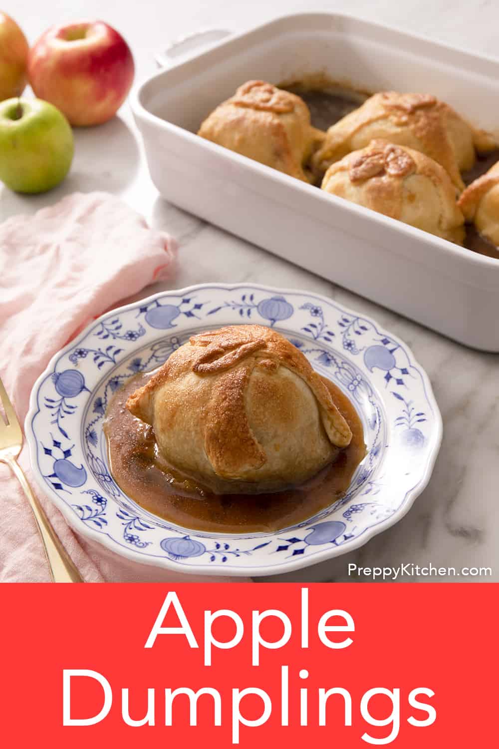 Apple Dumplings - Preppy Kitchen