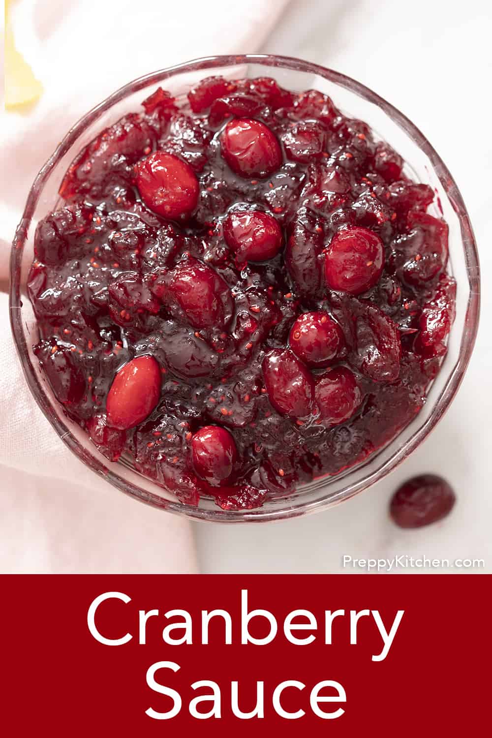 Cranberry Sauce - Preppy Kitchen