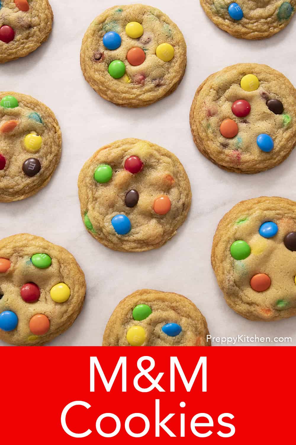 M&M Cookies - Preppy Kitchen