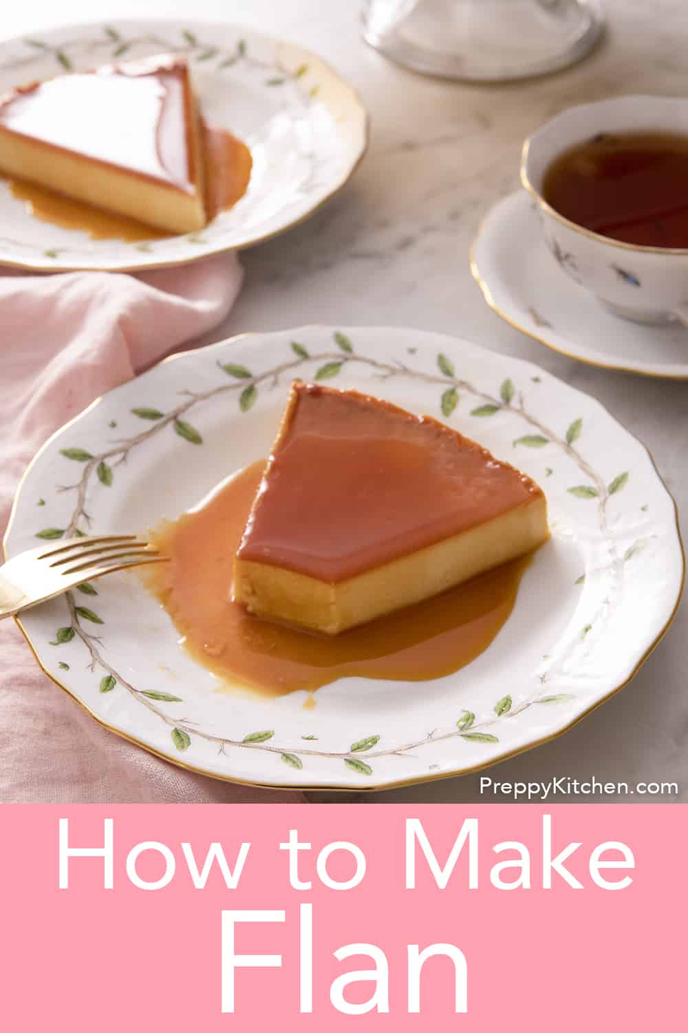 Homemade Flan Recipe Preppy Kitchen