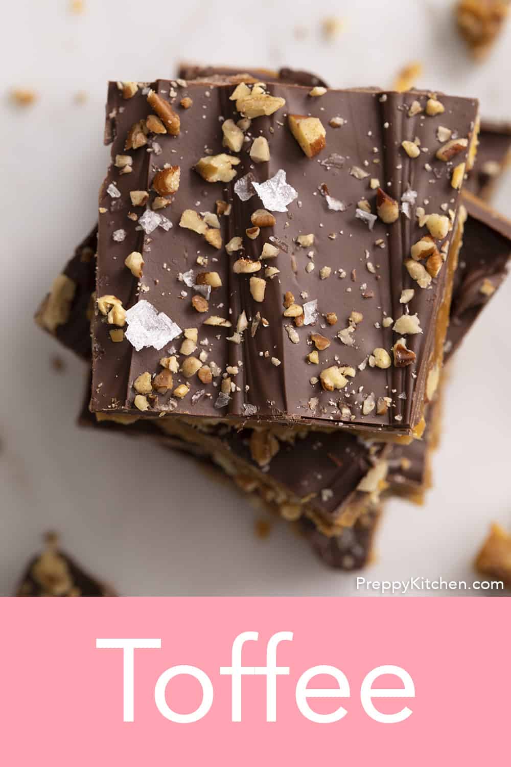 Preppy Kitchen Toffee Recipe