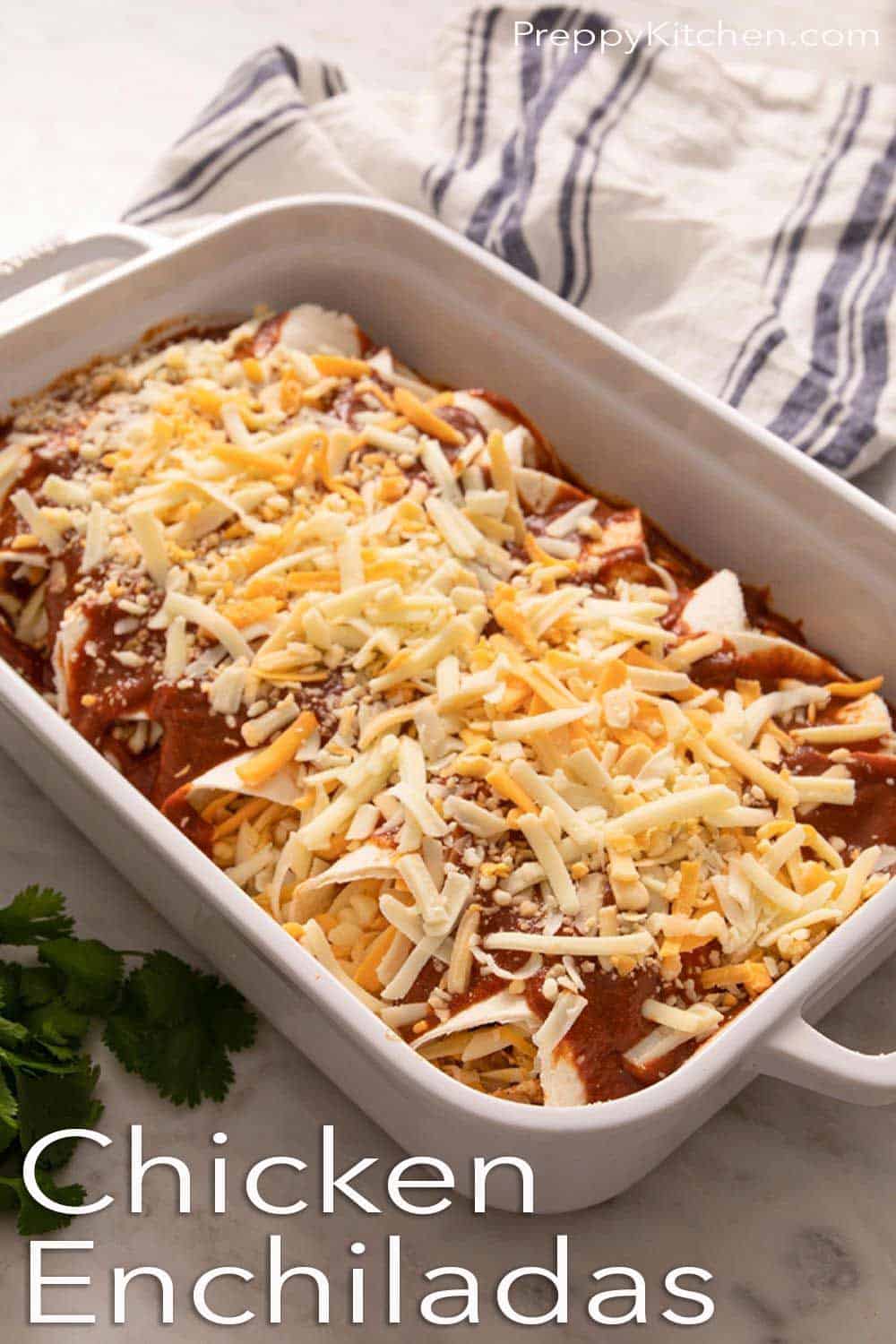 Chicken Enchiladas Preppy Kitchen