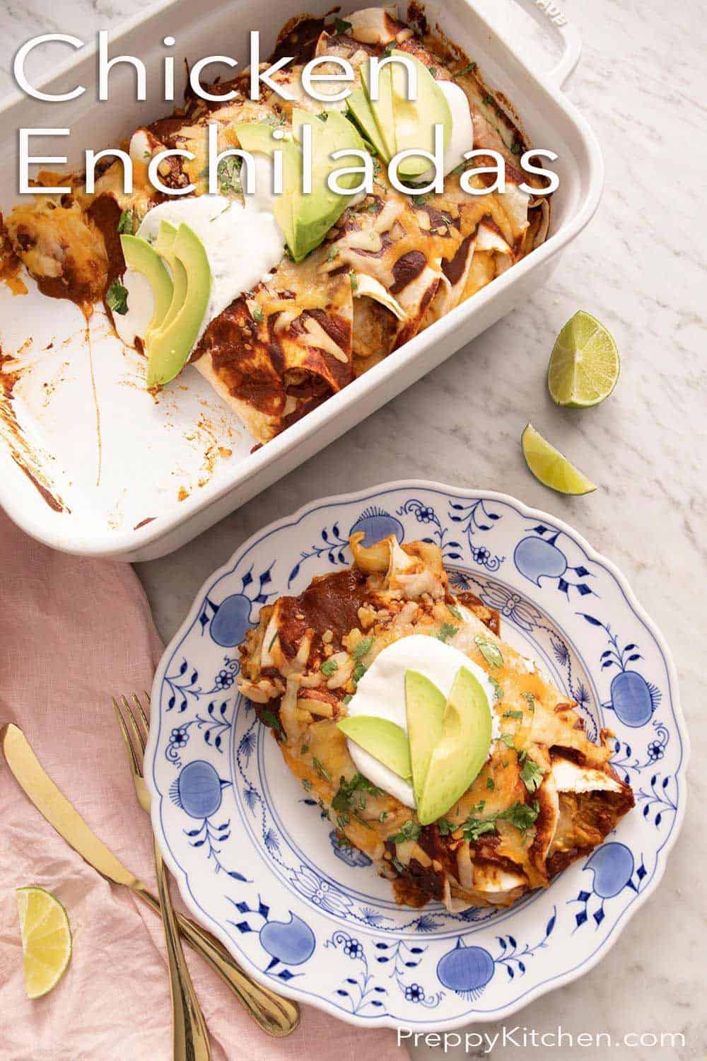 Chicken Enchiladas Preppy Kitchen