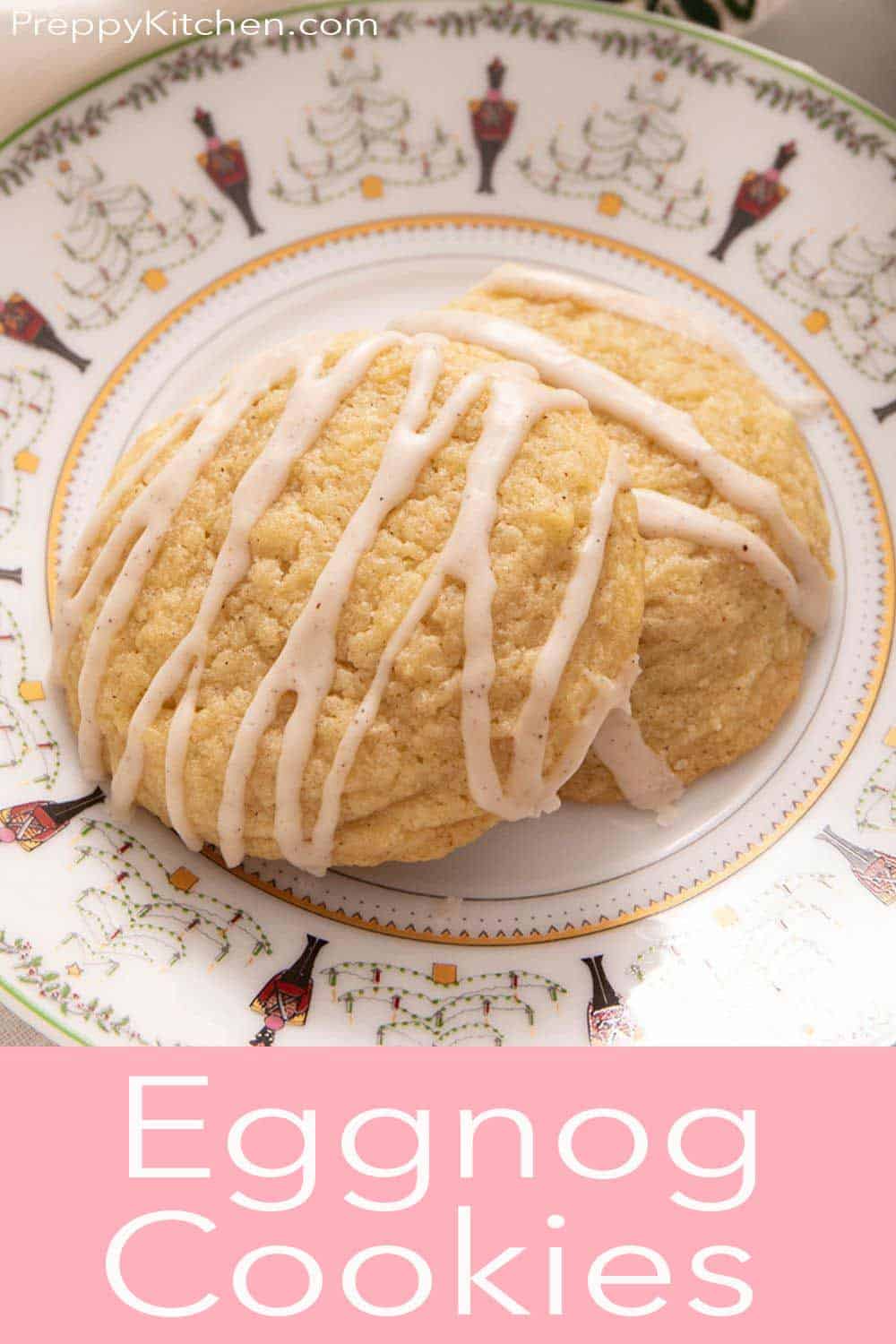 Eggnog Cookies Preppy Kitchen
