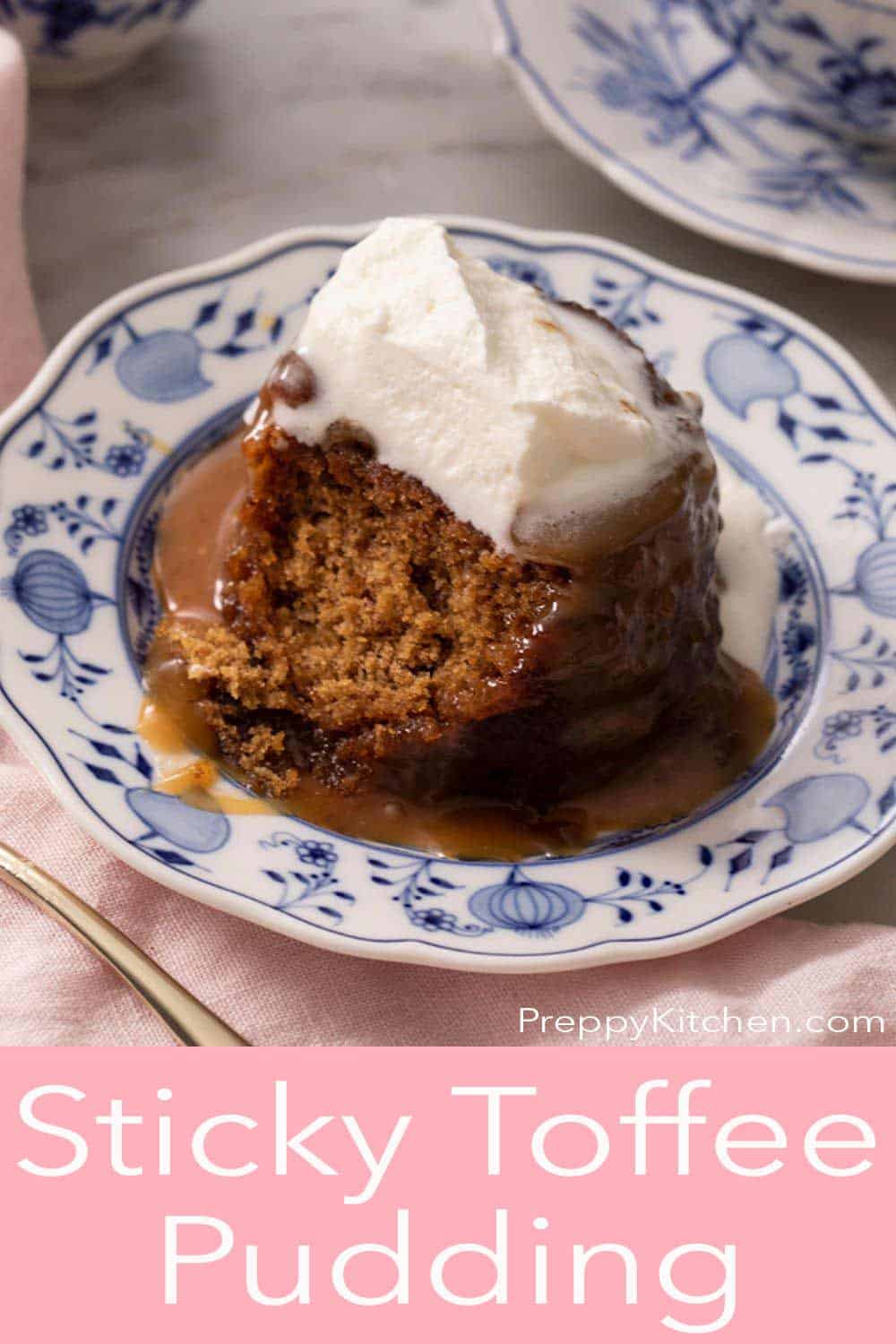 Sticky Toffee Pudding Preppy Kitchen