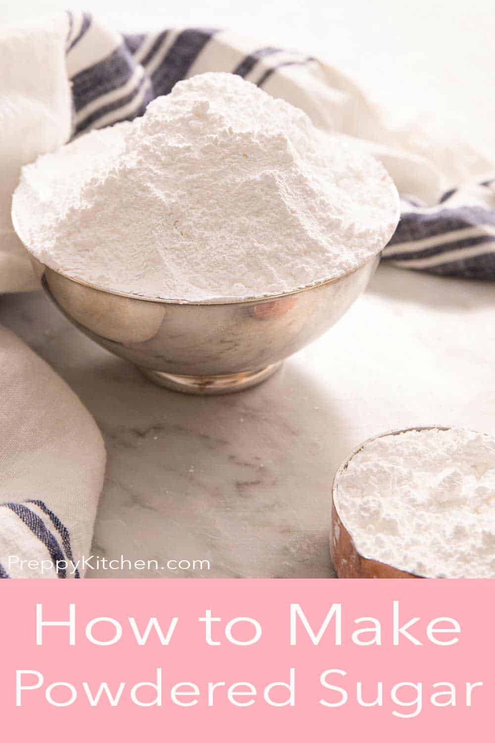 How to Make Powdered Sugar Preppy Kitchen