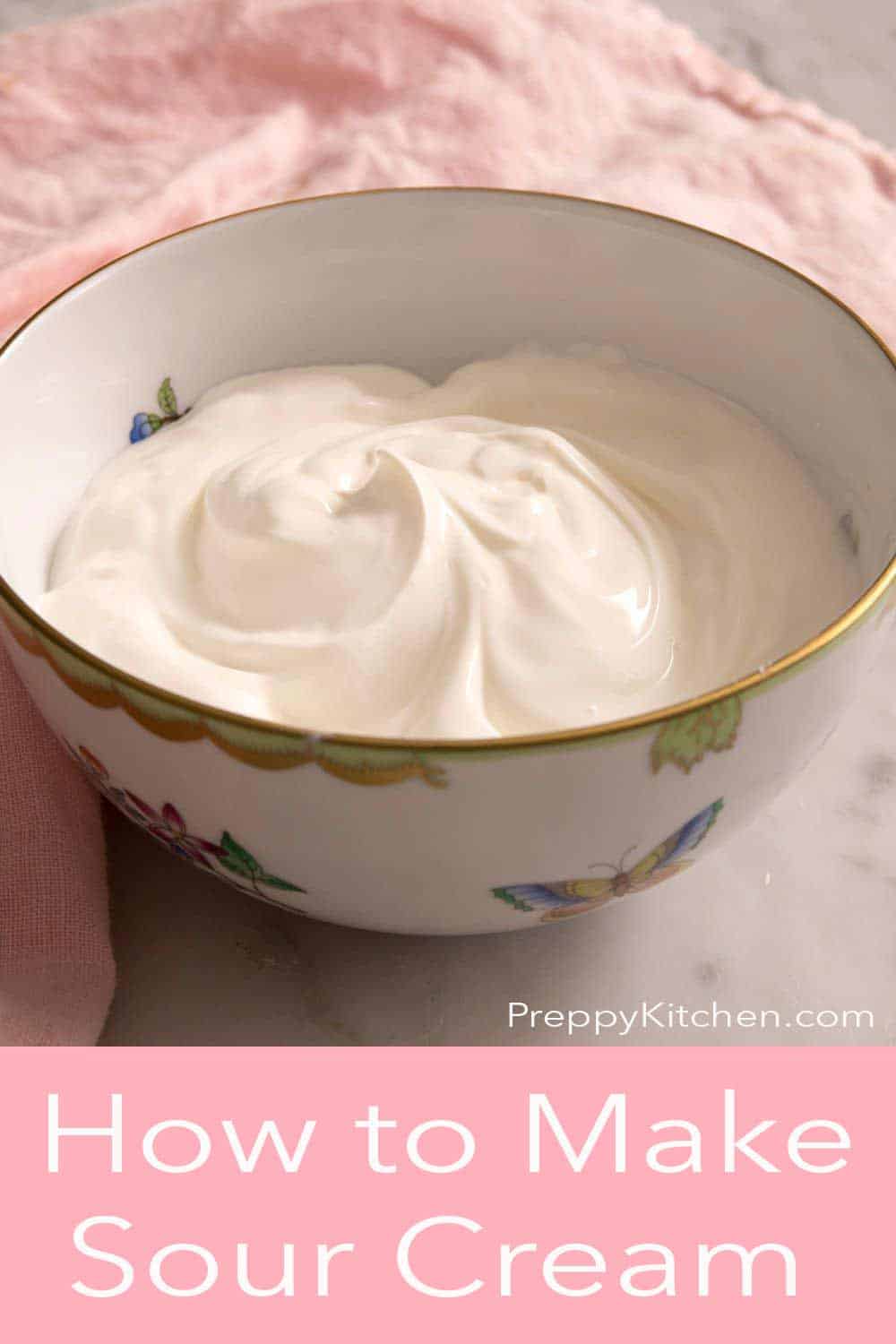 How to Make Sour Cream - Preppy Kitchen