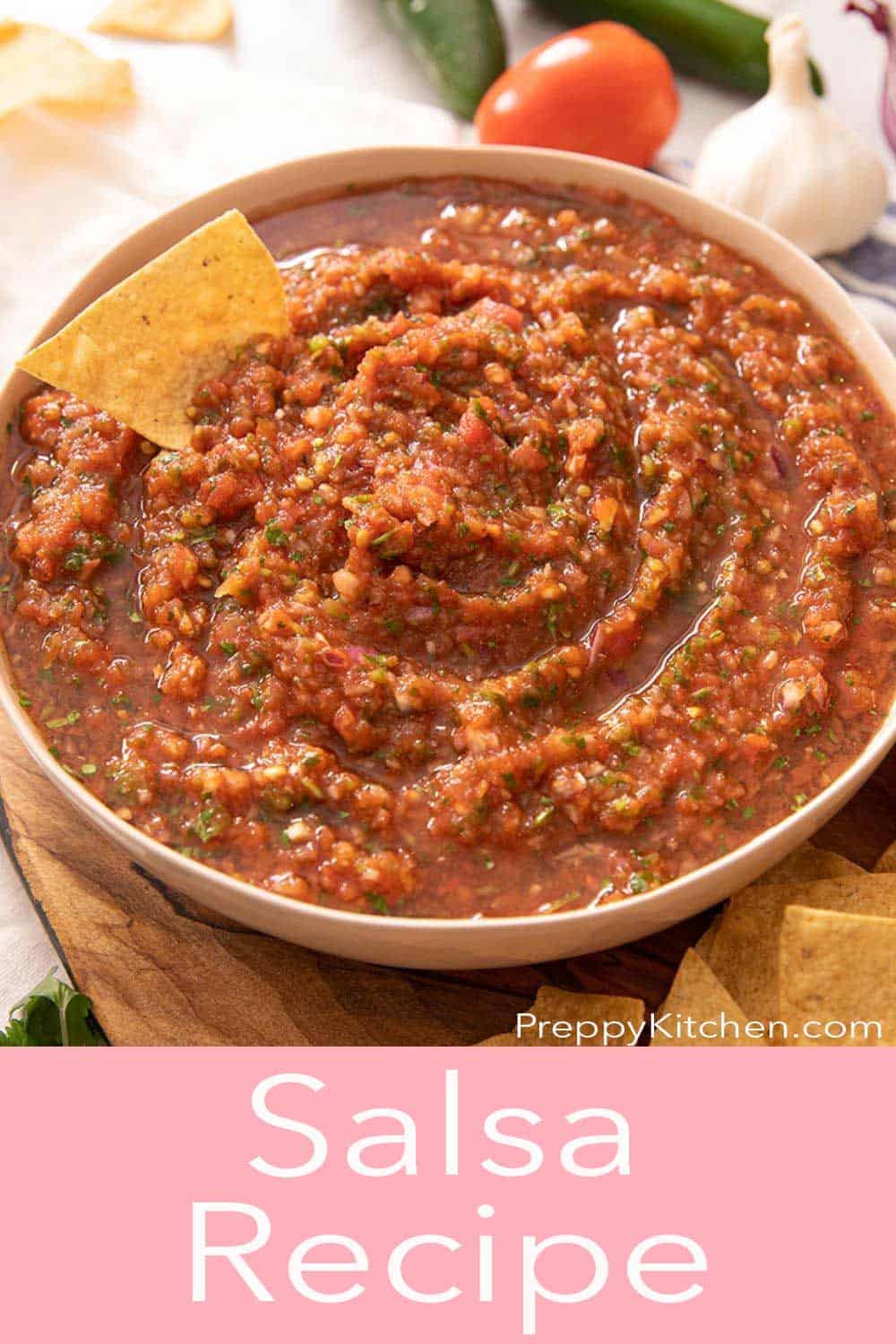 Salsa Recipe - Preppy Kitchen