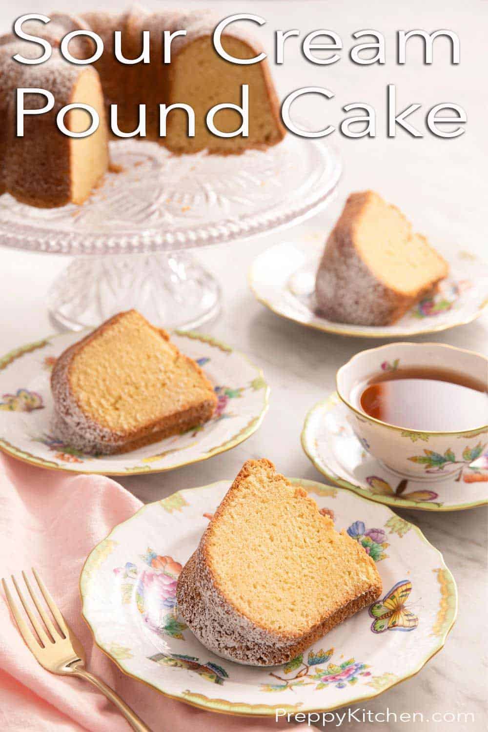 Sour Cream Pound Cake Preppy Kitchen
