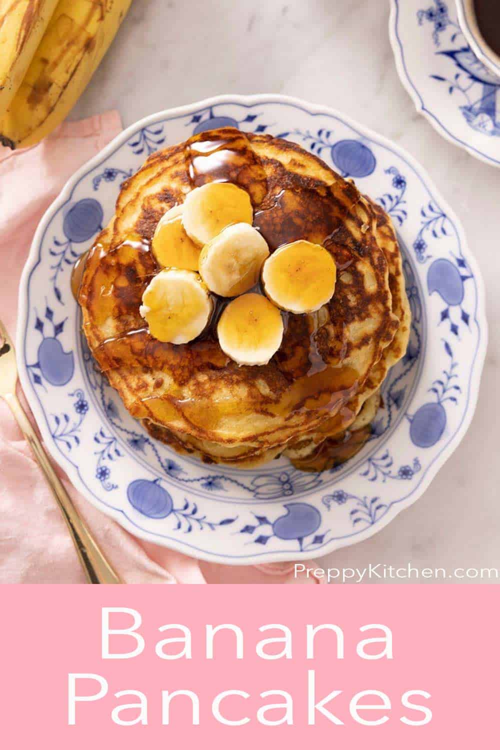 Banana Pancakes - Preppy Kitchen