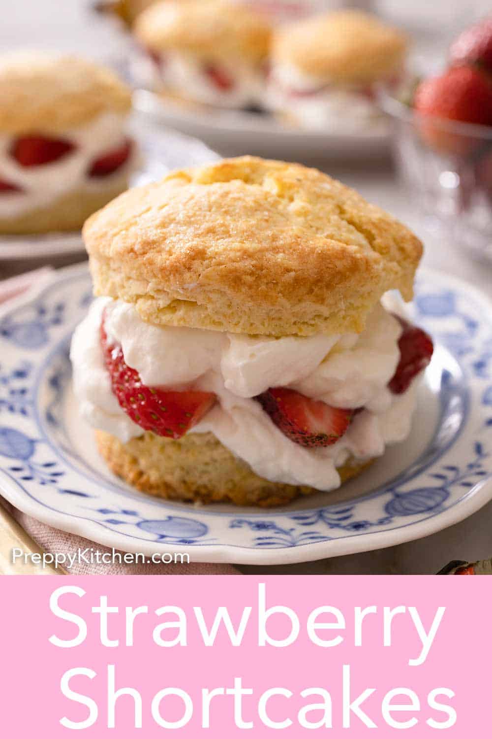 Strawberry Shortcake Preppy Kitchen