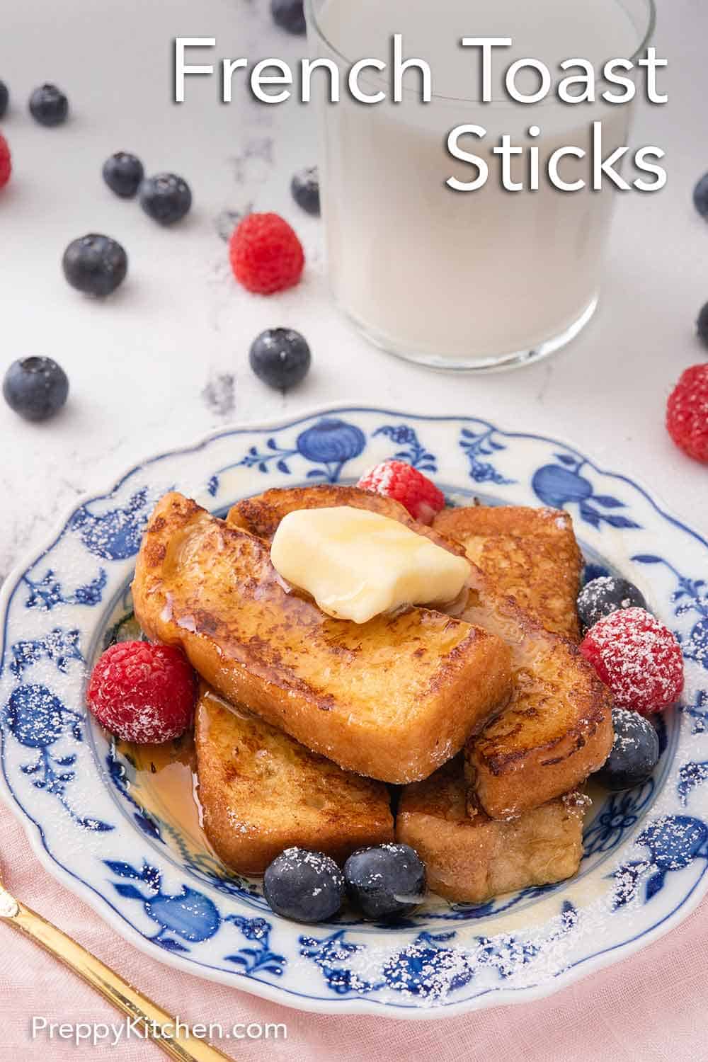 French Toast Sticks - Preppy Kitchen