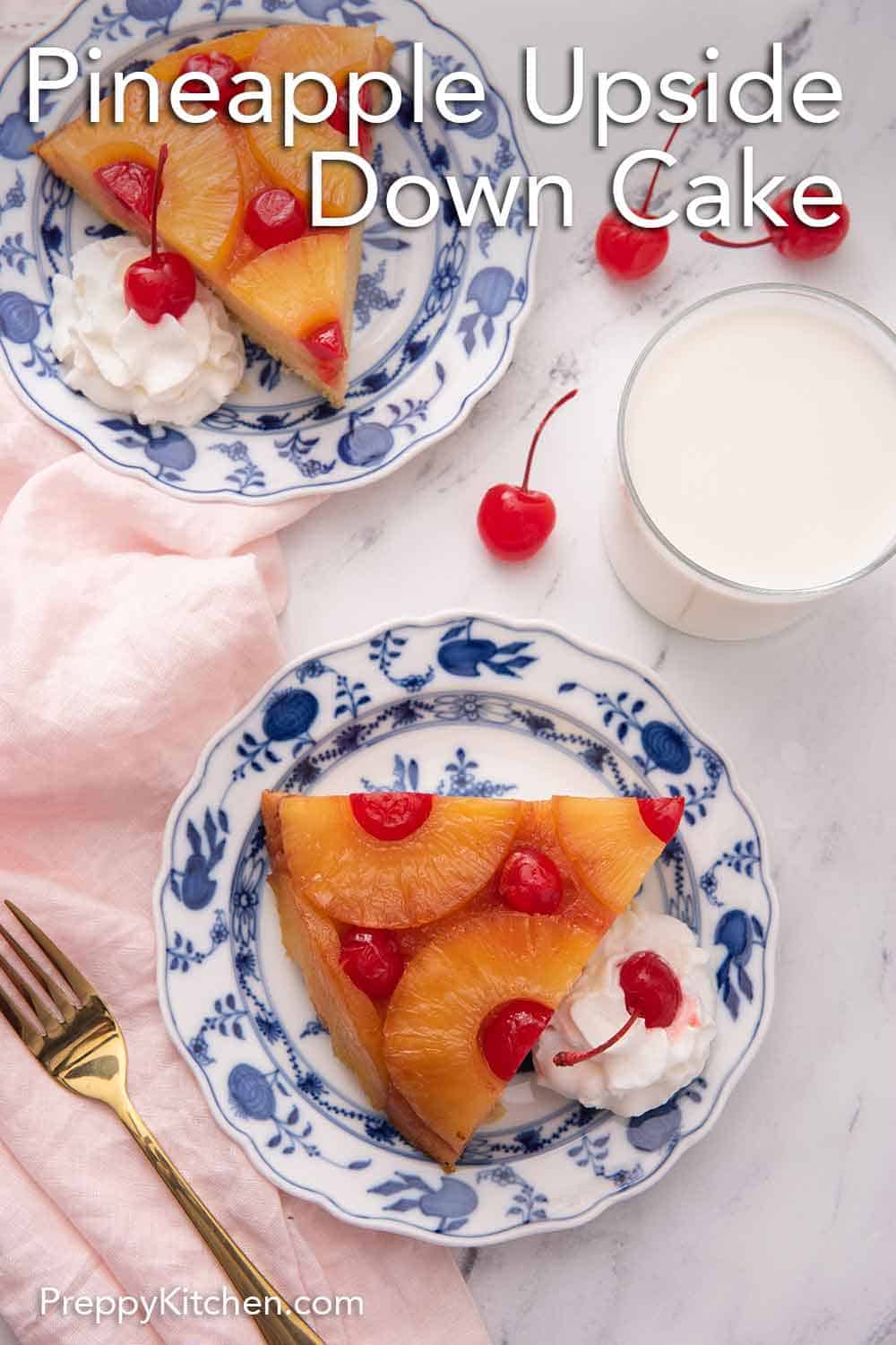 Pineapple Upside Down Cake Preppy Kitchen