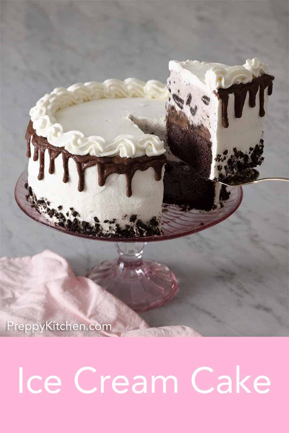 Ice Cream Cake - Preppy Kitchen