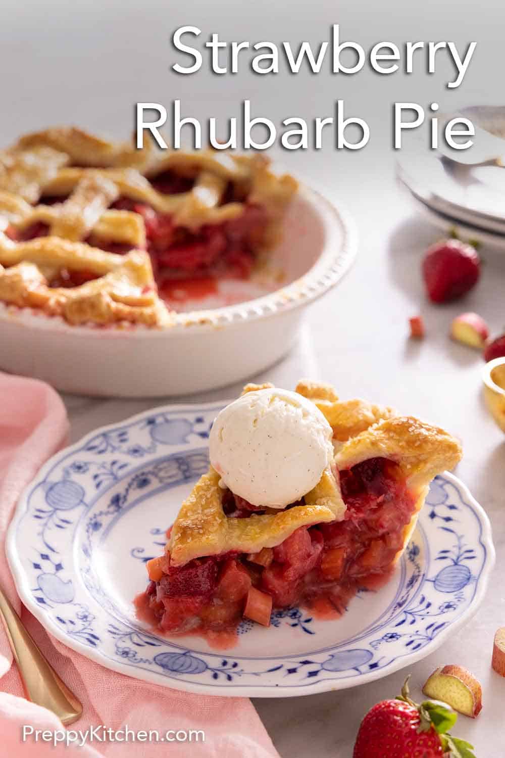 Strawberry Rhubarb Pie Recipe Preppy Kitchen