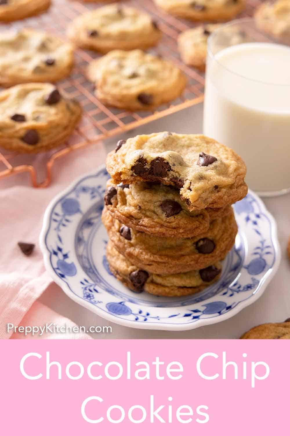 Chocolate Chip Cookies - Preppy Kitchen