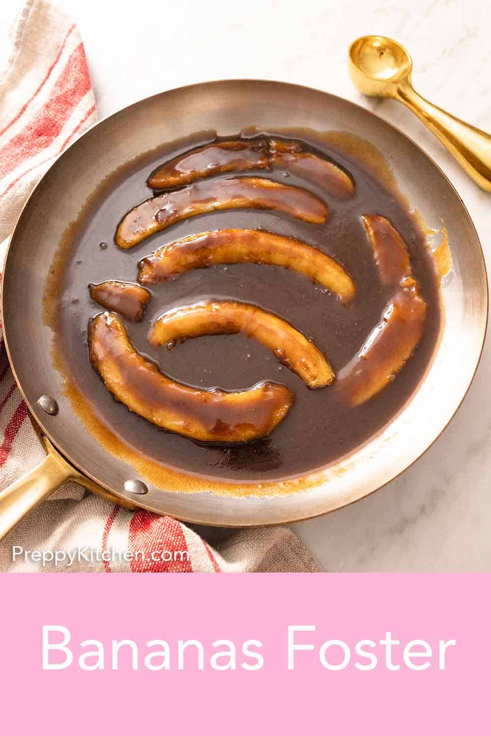 Bananas Foster Preppy Kitchen