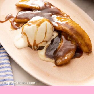 Pinterest graphic of an oval plate of Banana Foster.