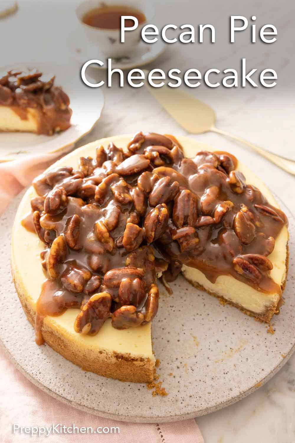 Pecan Pie Cheesecake Recipe - Preppy Kitchen