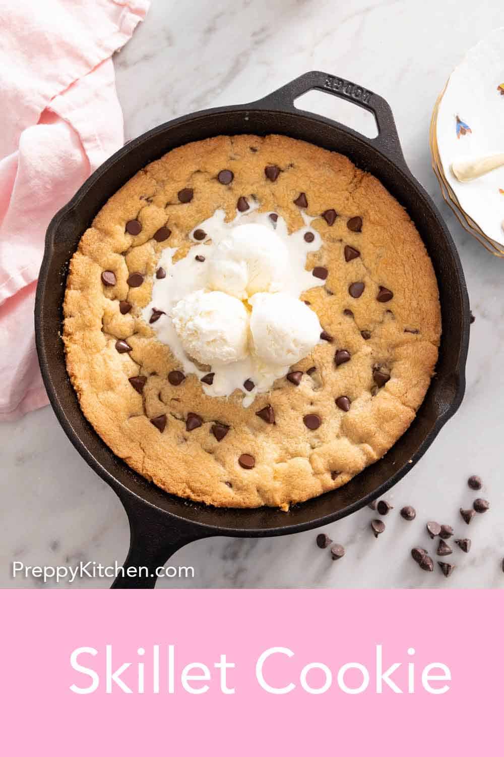 Skillet Cookie Preppy Kitchen