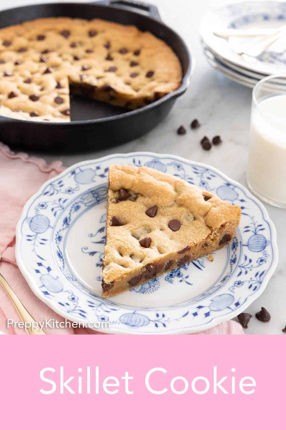 Skillet Cookie Preppy Kitchen