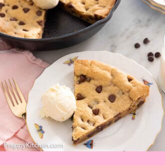 Pinterest graphic of a plate with a slice of skillet cookie and a scoop of ice cream.