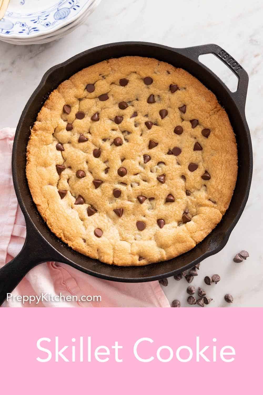 Skillet Cookie Preppy Kitchen