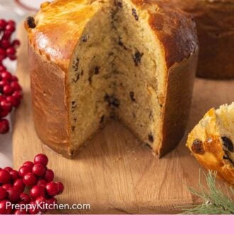 Pinterest graphic of a loaf of panettone with a slice cut out.