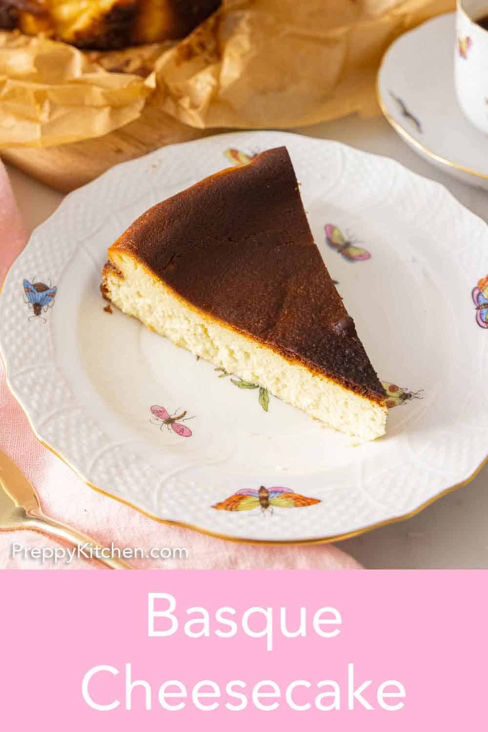 Basque Cheesecake - Preppy Kitchen