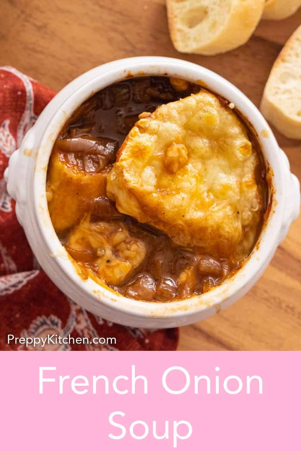 French Onion Soup - Preppy Kitchen