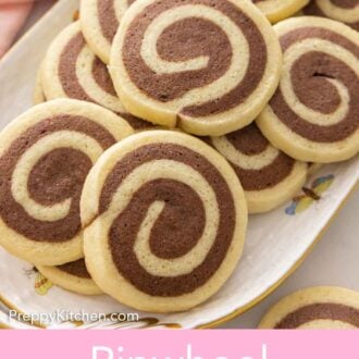 Pinterest graphic of a platter of pinwheel cookies.