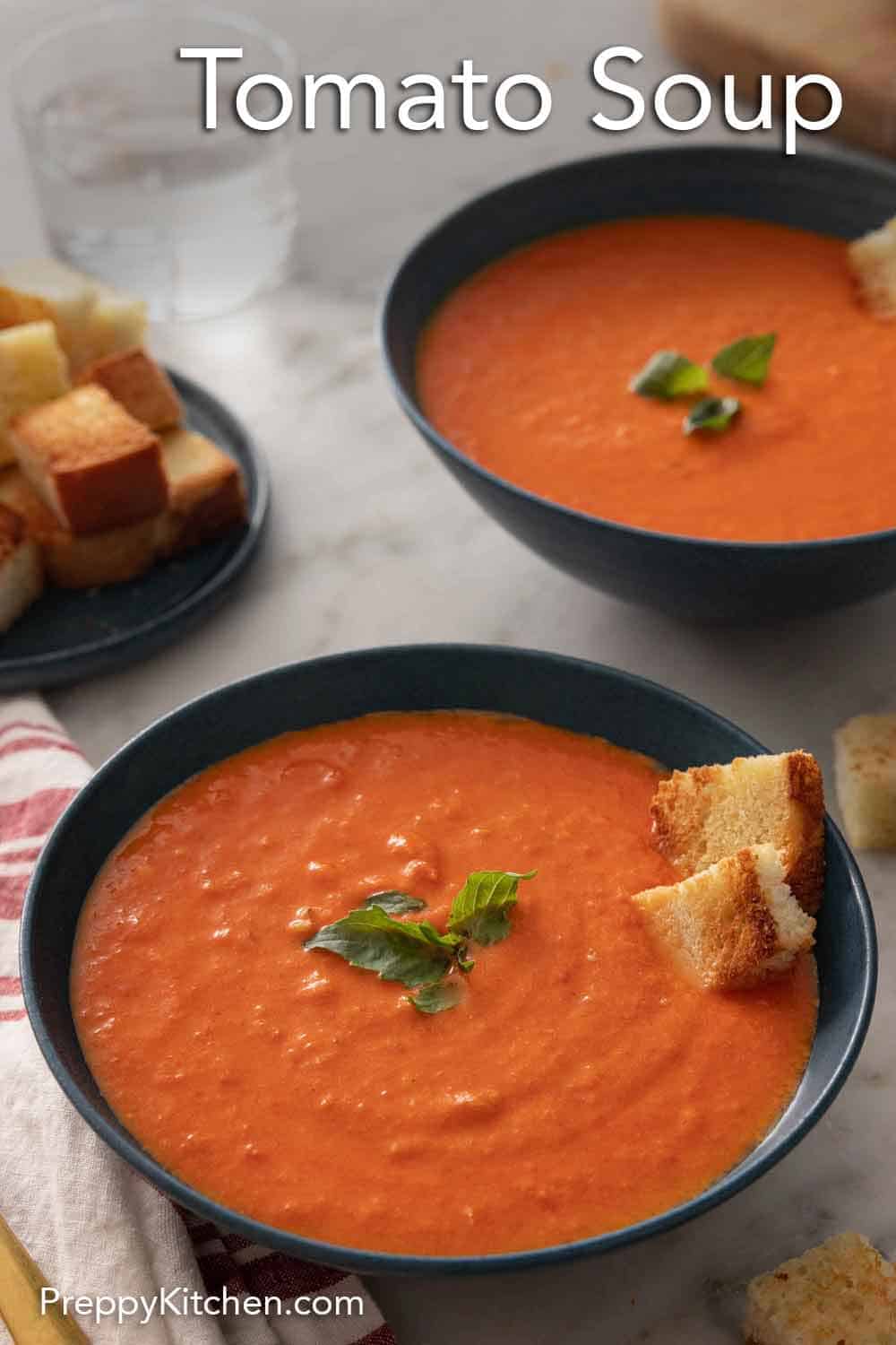 Tomato Soup Recipe - Preppy Kitchen