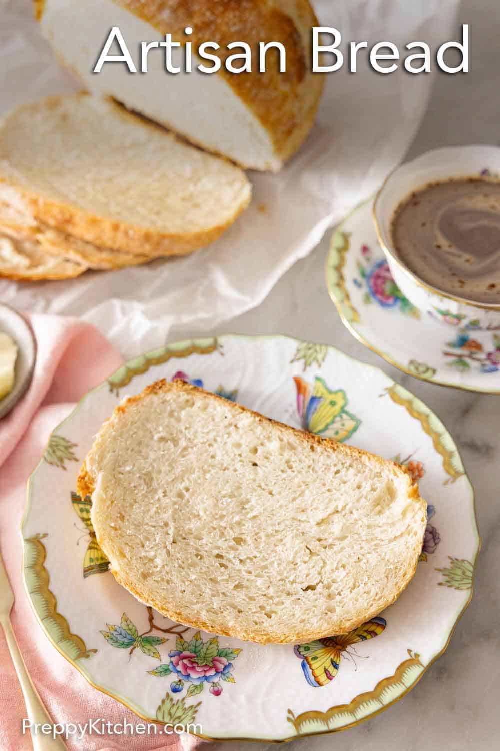 Artisan Bread Preppy Kitchen