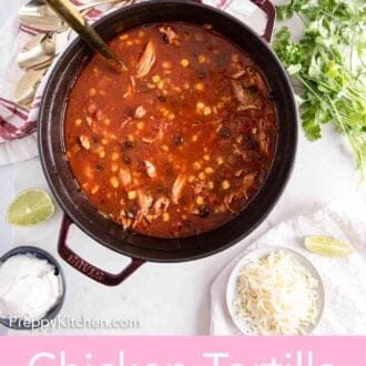 Pinterest graphic of an overhead view of a dutch oven of chicken tortilla soup.