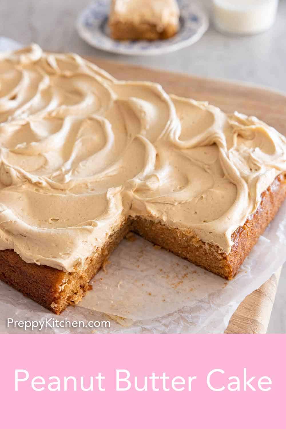 Peanut Butter Cake Preppy Kitchen