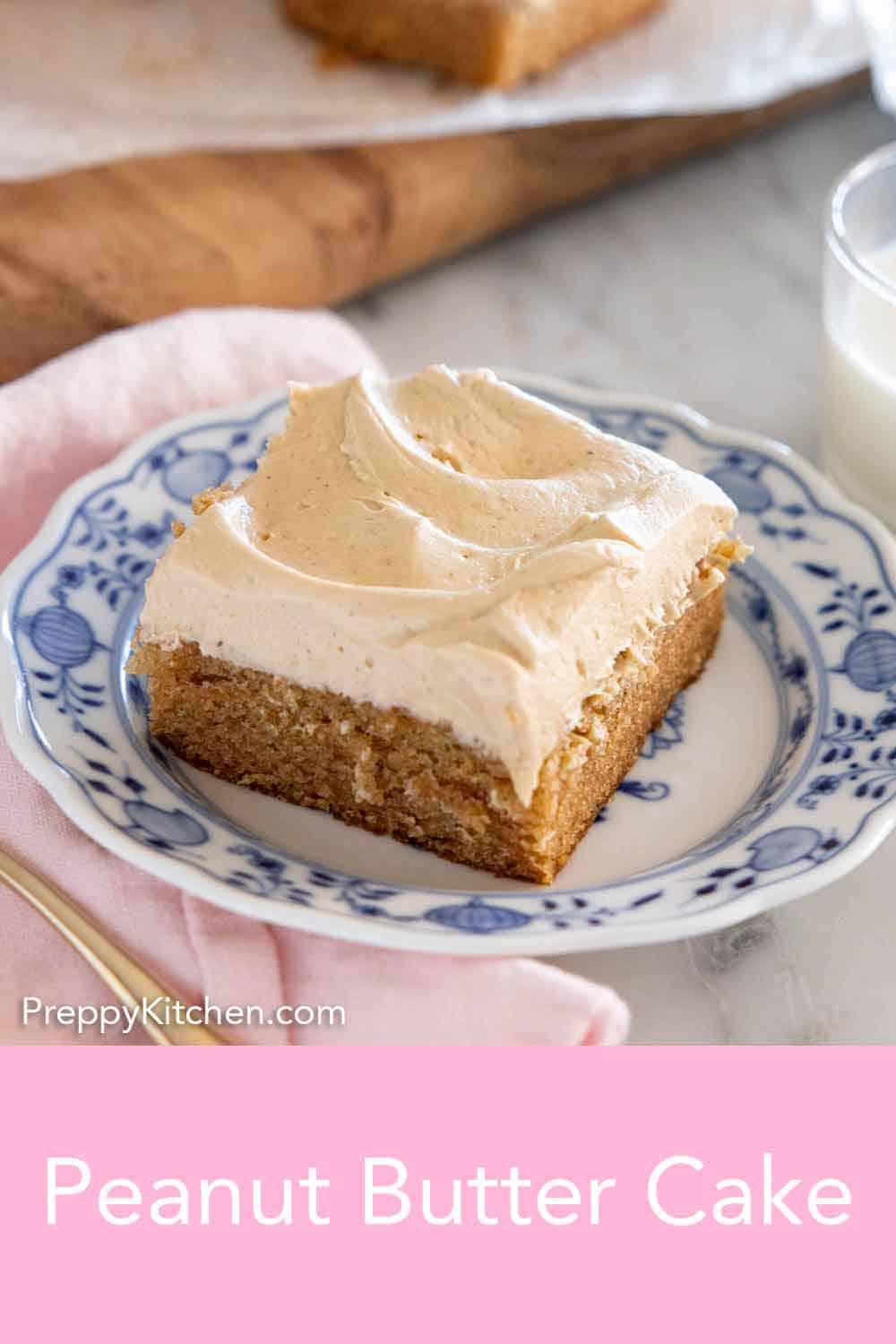 Peanut Butter Cake Preppy Kitchen