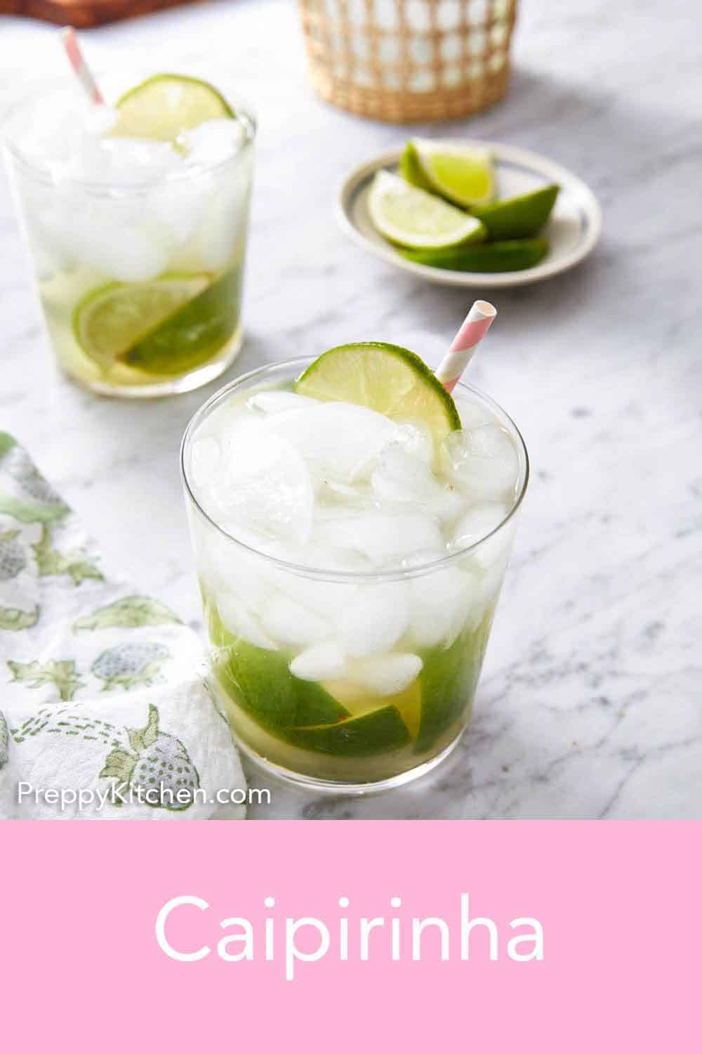 Caipirinha - Preppy Kitchen