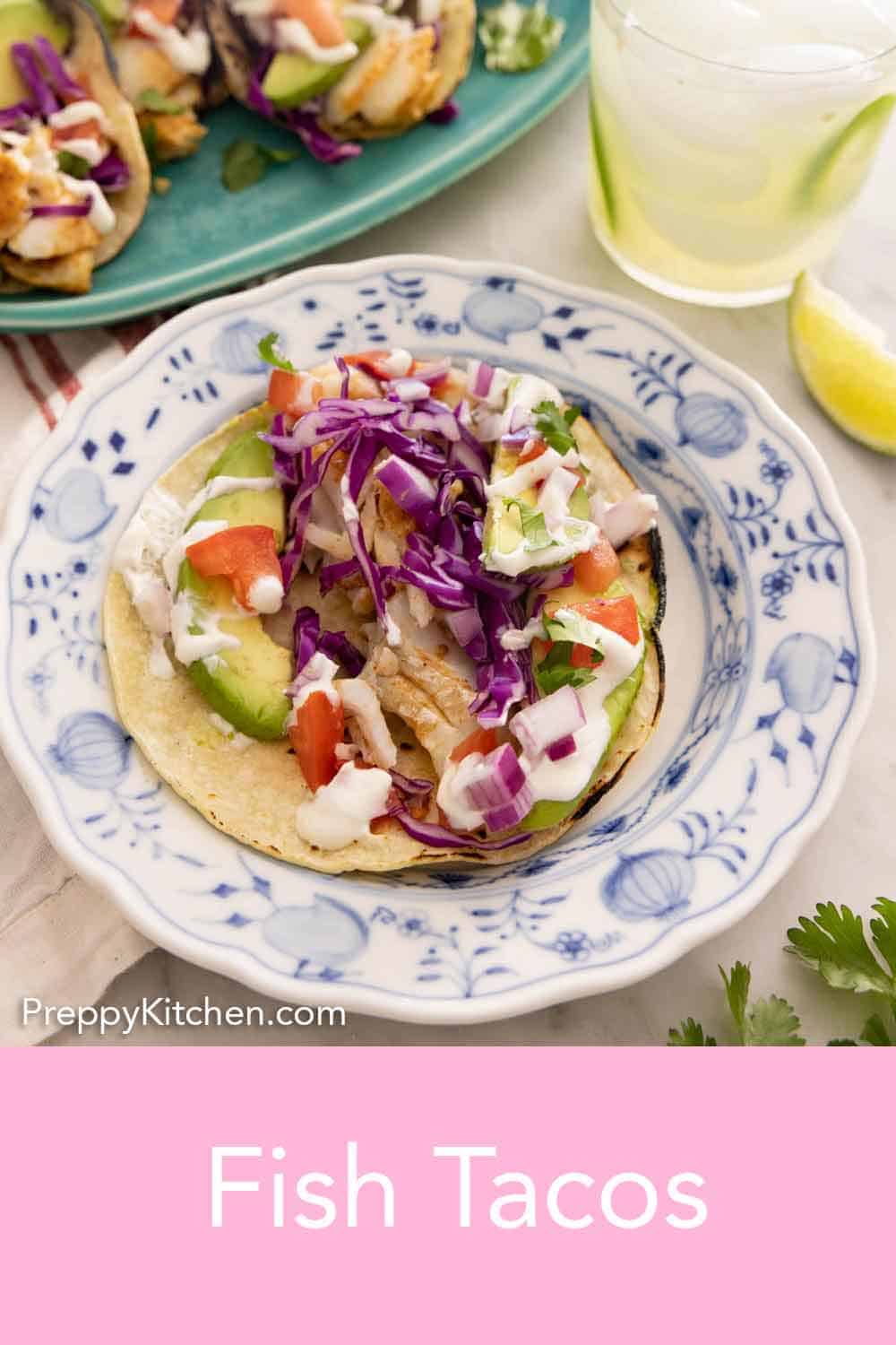 Fish Taco Recipe Preppy Kitchen
