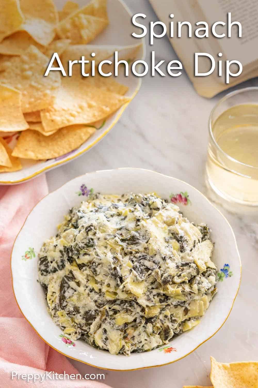 Spinach Artichoke Dip - Preppy Kitchen