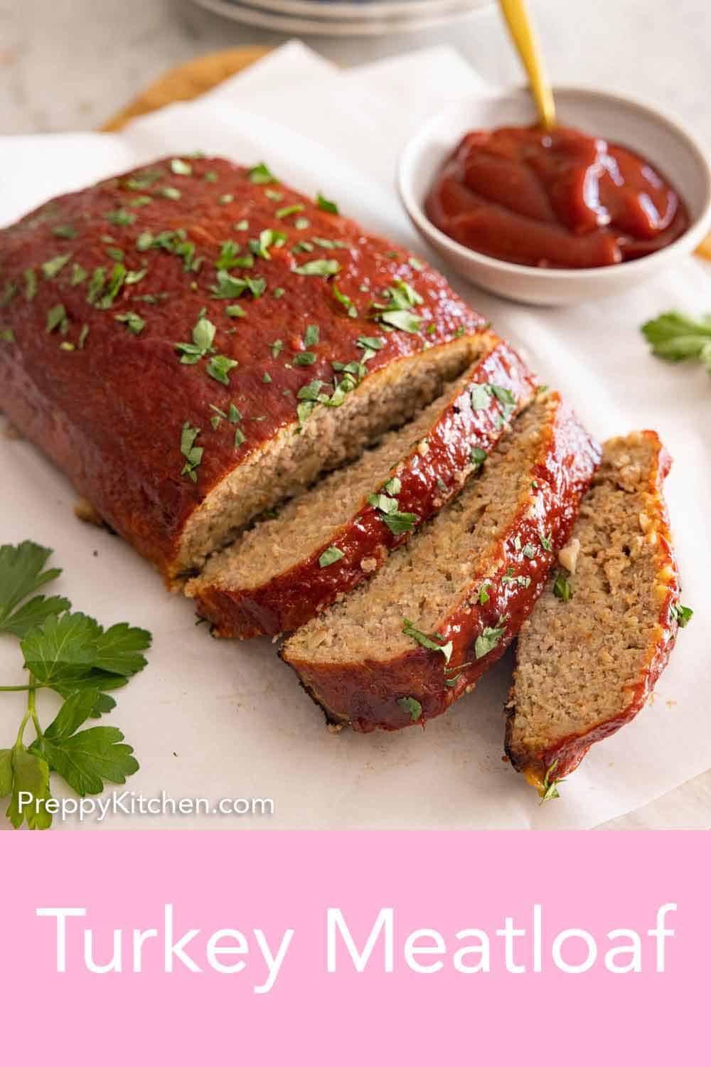Turkey Meatloaf Preppy Kitchen