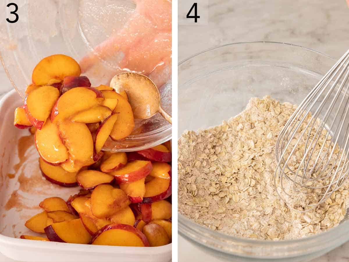 Set of two photos showing peaches transferred to a baking dish and oats whisked with other dry ingredients.