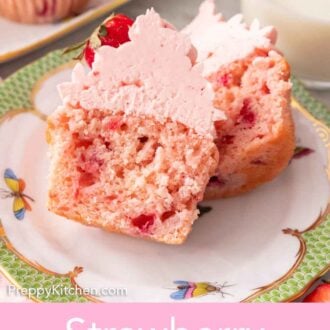 Pinterest graphic of a strawberry cupcake cut in half on a plate by a cup of milk.