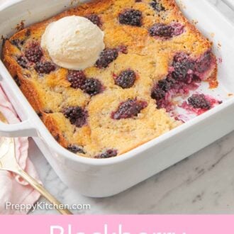 Pinterest graphic of a blackberry cobbler in a baking dish with a scoop of ice cream on top and a serving of the cobbler removed.