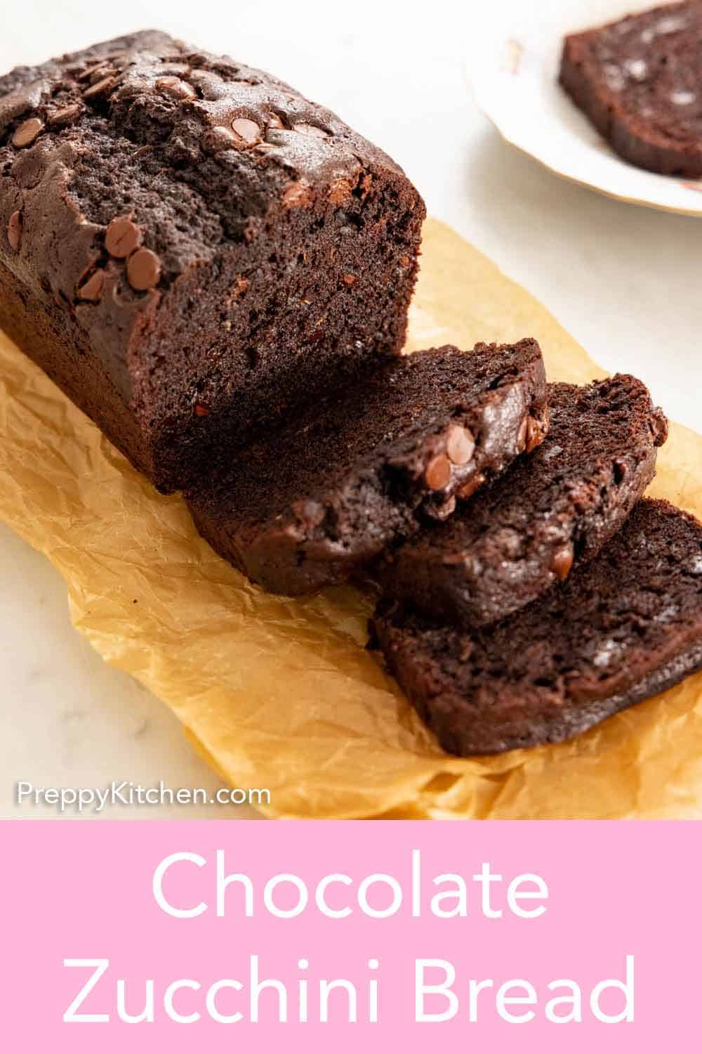 Easy Chocolate Zucchini Bread Recipe Preppy Kitchen