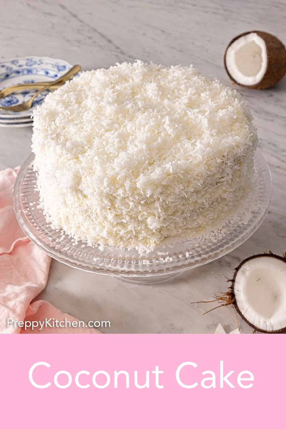 Coconut Cake Preppy Kitchen
